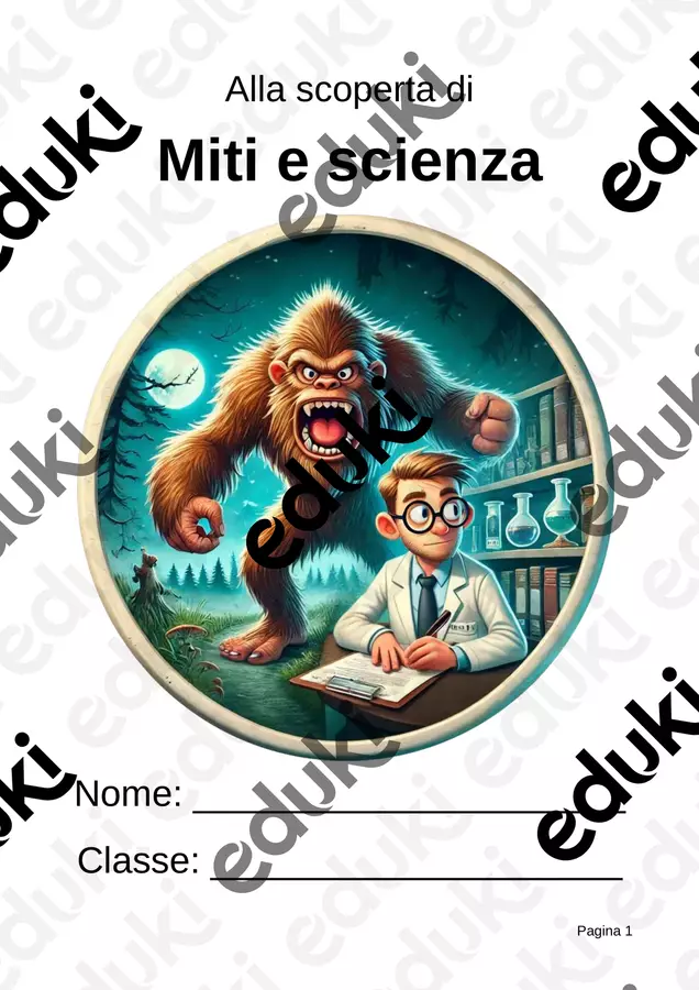 Miti e scienza per la primaria – Luna piena, Bigfoot e Terra piatta: vero o falso? Esercizi - Miti e scienza per la primaria – Luna piena, Bigfoot e Terra piatta: vero o falso? - Idee Didattiche Scandinave - Pagina di copertina