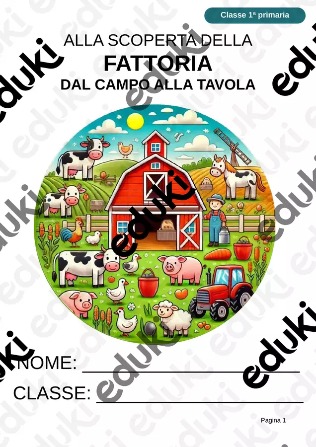 Alla scoperta della fattoria – In stampato maiuscolo per la classe 1ª Esercizi - Alla scoperta della fattoria – In stampato maiuscolo per la classe 1ª - Idee Didattiche Scandinave - Pagina di copertina