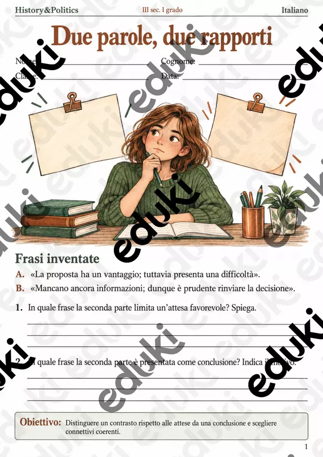 Tuttavia e dunque scegliere il connettivo adatto – fascicolo di Italiano, III sec. I grado Esercizi - Tuttavia e dunque scegliere il connettivo adatto – fascicolo di Italiano, III sec. I grado - History&Politics - Pagina di copertina