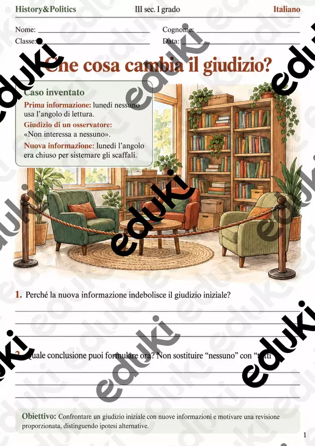 Cambiare opinione spiegare il ruolo di nuove prove – fascicolo di Italiano, III sec. I grado Esercizi - Cambiare opinione spiegare il ruolo di nuove prove – fascicolo di Italiano, III sec. I grado - History&Politics - Pagina di copertina