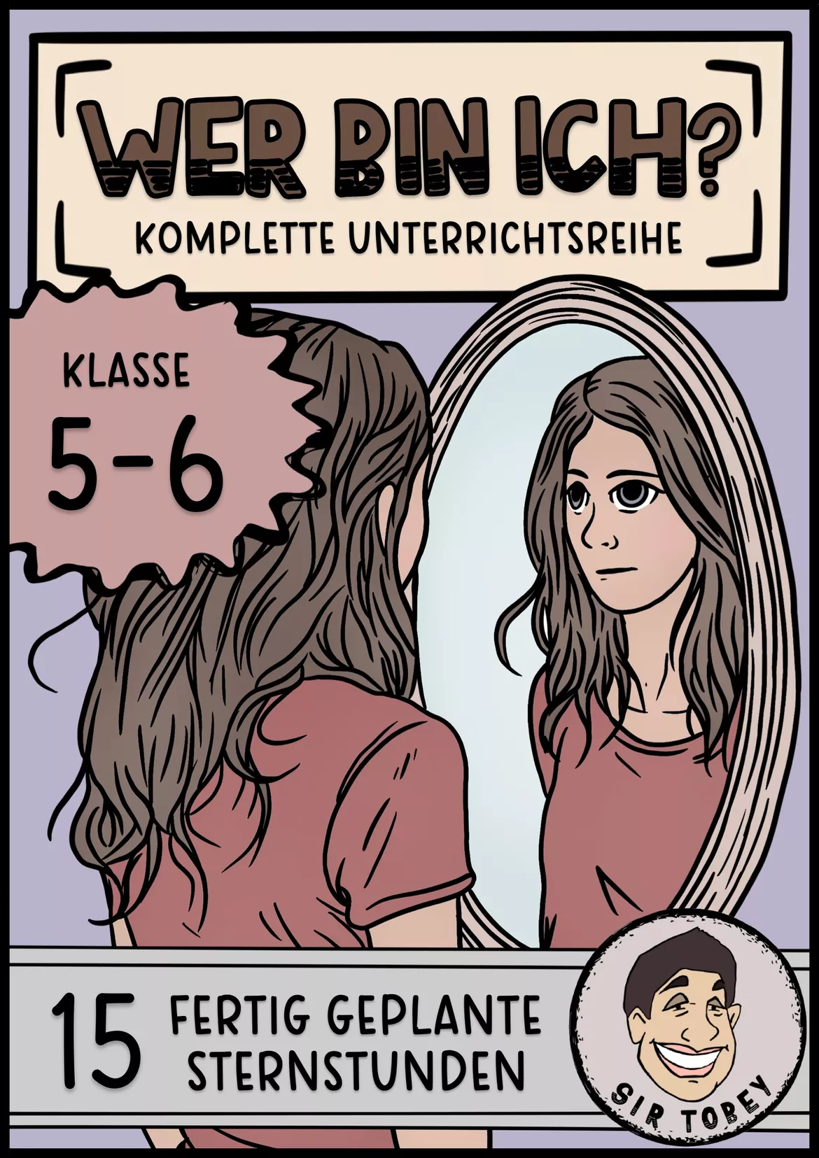 Bild in der Beschreibung des Unterrichtsmaterials Was denken andere über mich? Selbstbild vs. Fremdbild Ethik Klasse 5,6 von Sir Tobey - Ethik mit Klasse und alles zum Schulstart #1