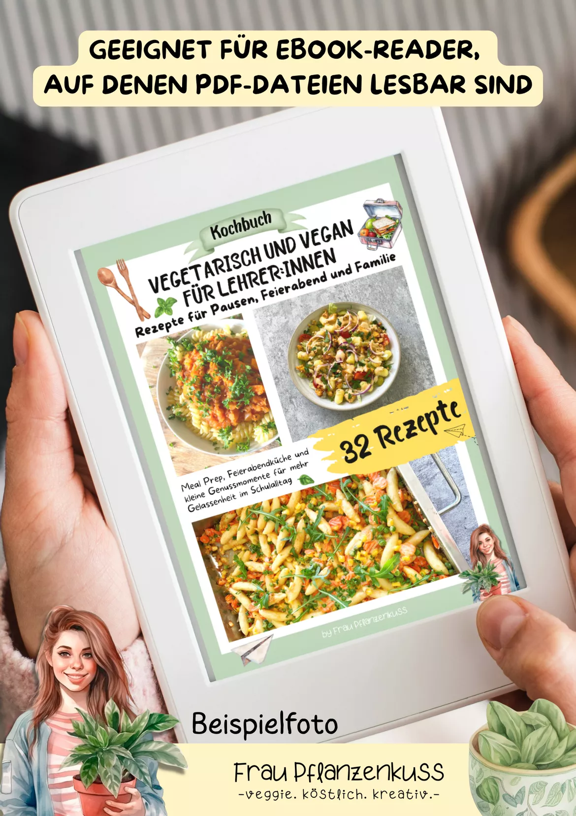 Bild in der Beschreibung des Unterrichtsmaterials 32 vegane und vegetarische Rezepte für Lehrer:innen | Für Pausen, Feierabend und Familie | Kochbuch von Frau Pflanzenkuss #2