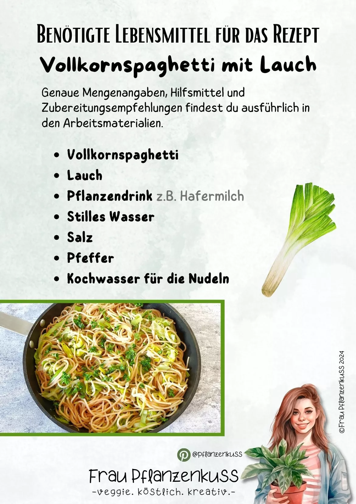 Bild in der Beschreibung des Unterrichtsmaterials Rezept: Vollkornspaghetti mit Lauch (vegan) | Hauswirtschaft & Ernährung | Klasse 5–9 von Frau Pflanzenkuss #1