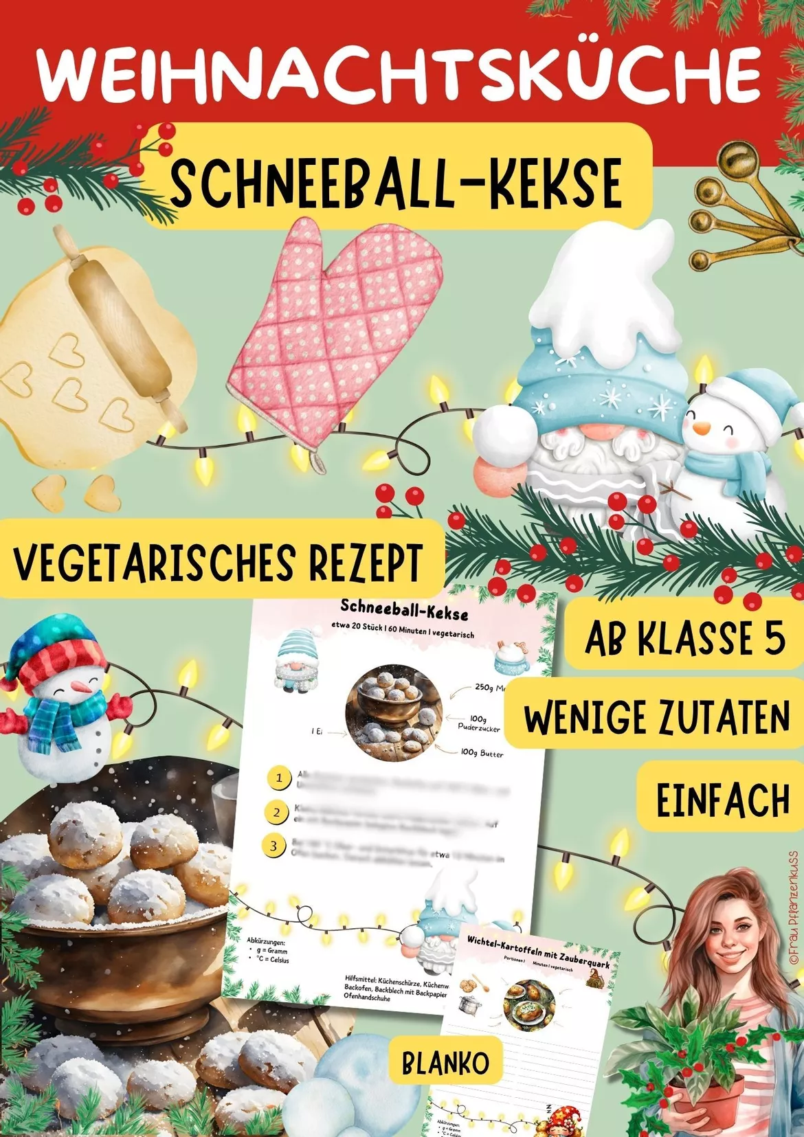 Bild in der Beschreibung des Unterrichtsmaterials Wichtelrezept: Schneeball-Kekse | Vegetarische Weihnachtsbäckerei | Hauswirtschaft Klasse 5–9 von Frau Pflanzenkuss #2