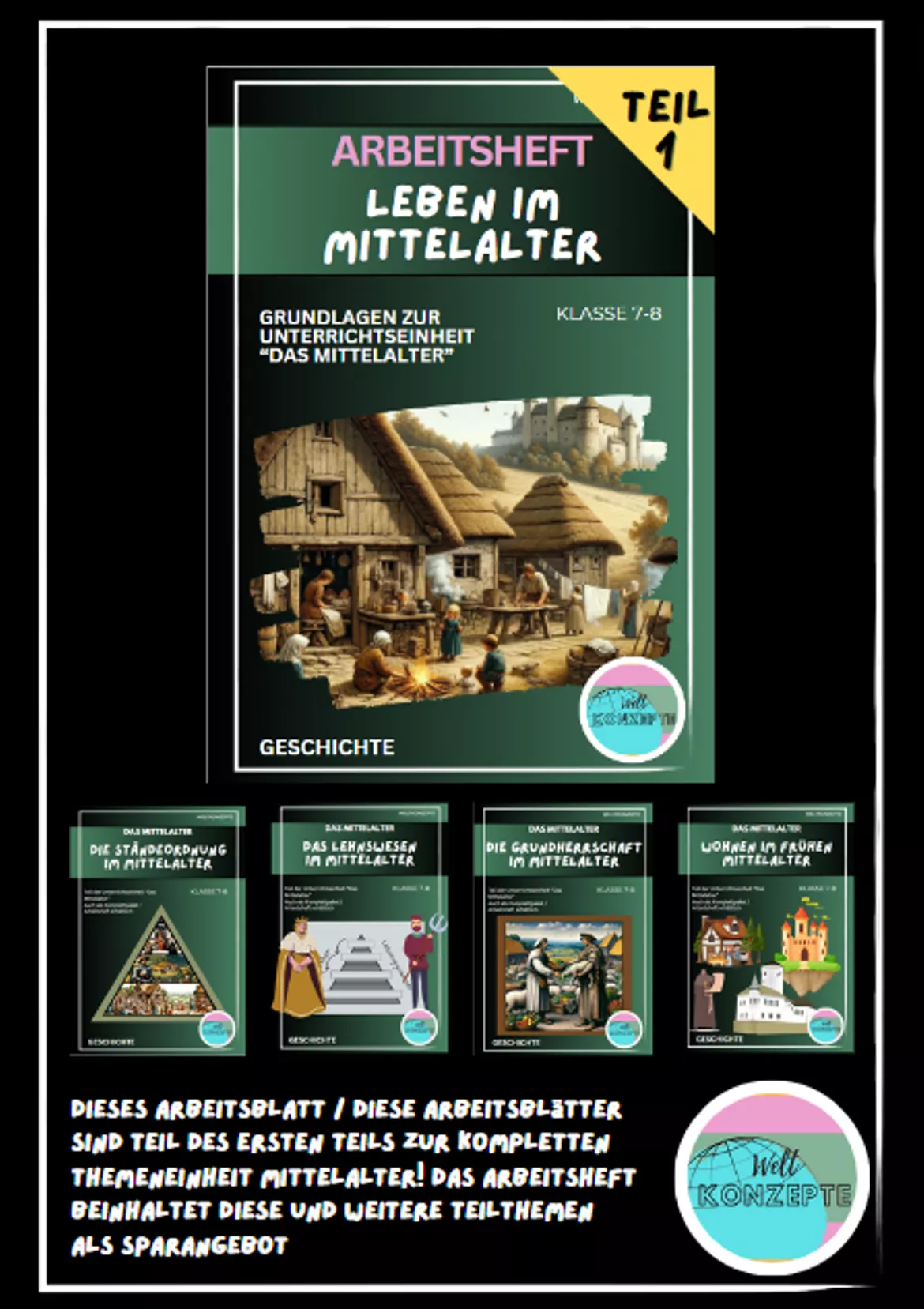 Bild in der Beschreibung des Unterrichtsmaterials Leben im Mittelalter Teil 1 - Arbeitsheft von WeltKonzepte #1