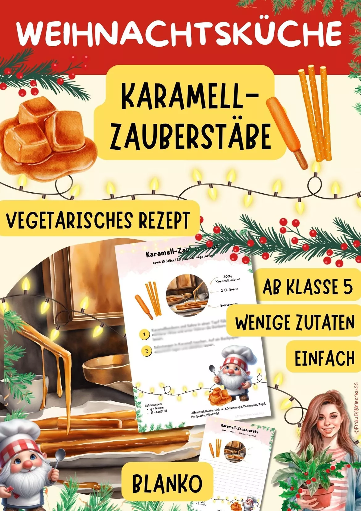 Bild in der Beschreibung des Unterrichtsmaterials Wichtelrezept: Karamell-Zauberstäbe | Vegetarische Weihnachtsbäckerei | Hauswirtschaft Klasse 5–9 von Frau Pflanzenkuss #2