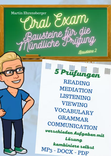 Bild in der Beschreibung des Unterrichtsmaterials Bausteine Mündliche Prüfung im Fach Englisch - ORAL EXAM 2 von Martin Ehrensberger #1