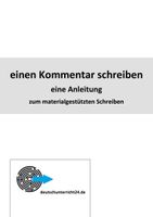 Einen Kommentar schreiben - eine Anleitung zum materialgestützten ...