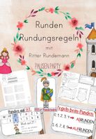 Runden mit Rundungsregeln und Ritter Rundemann – Unterrichtsmaterial im ...