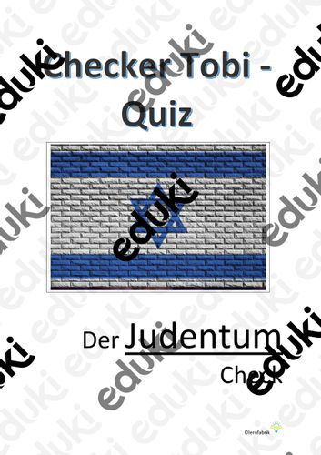checker tobi judentum quiz mit losungen Checker Tobi Judentum Arbeitsblatt
Checker Tobi Judentum Quiz mit Lösungen – Unterrichtsmaterial im Fach