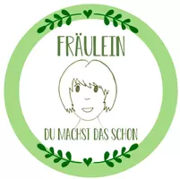 Fräulein Du machst das schon