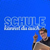 Schule kannst du auch