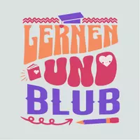Lernen und Blub