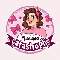 Madame Catastrophe