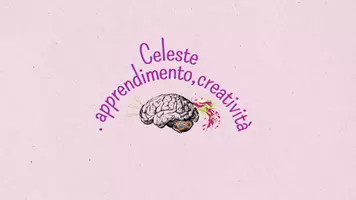 Celeste.apprendimento,creatività
