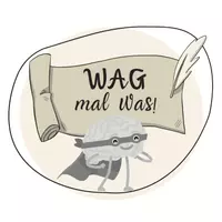WAG mal was!