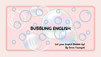 Bubbling English (Fenia Toumpeli)