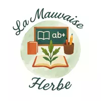 La Mauvaise Herbe