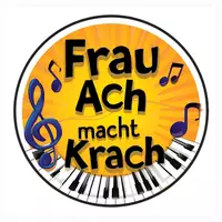 Frau Ach macht Krach