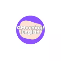 GMorning!English