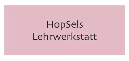 HopSels Lehrwerkstatt