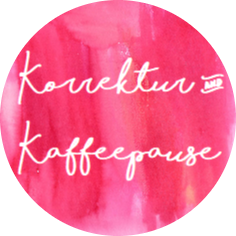 Korrektur & Kaffeepause