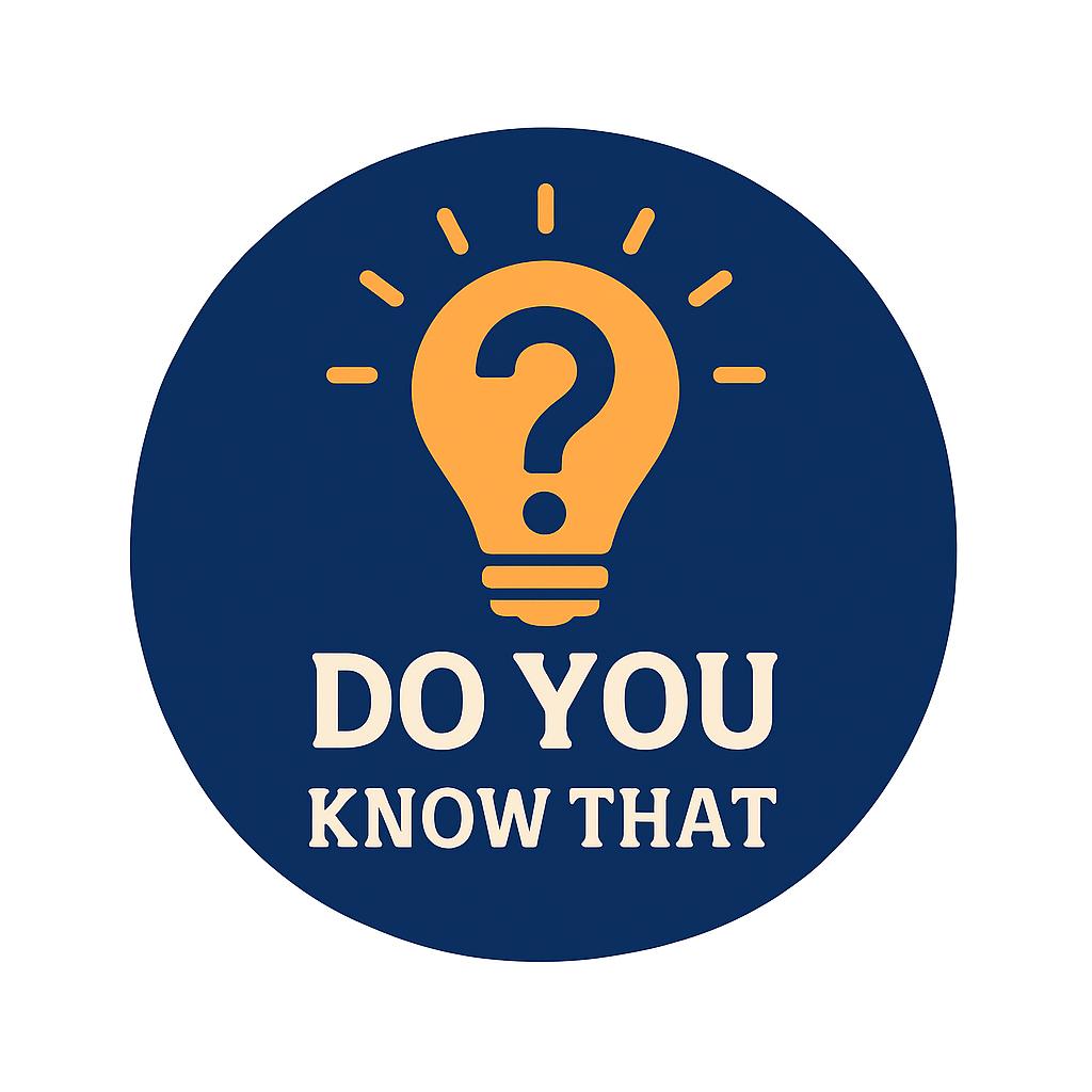 Do you know that