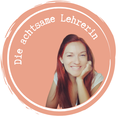 Die achtsame Lehrerin