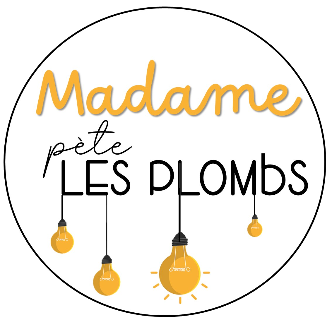 Madame pète les plombs
