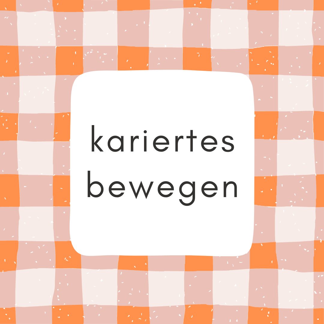 kariertesbewegen