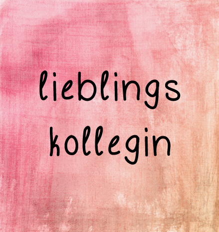 lieblingskollegin
