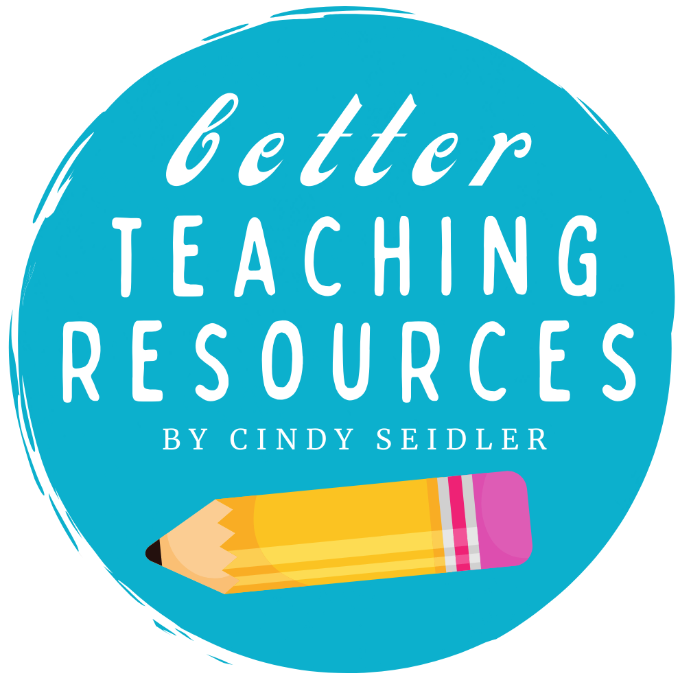 Better Teaching Resources I Cindy Seidler
